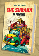 Cargar imagen en el visor de la galería, ¡NUEVO LIBRO! &quot;Che Sudaka Sin Fronteras&quot; (versión digital)

